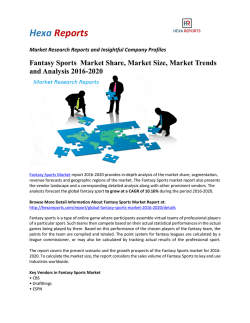 Fantasy Sports  Market Share, Market Size, Market Trends and Anaysis 2016 2020
