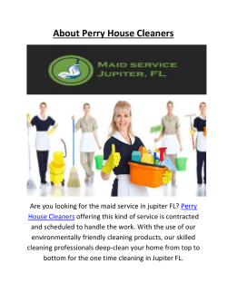 Perry House Cleaners Offers Maid Service In Jupiter FL