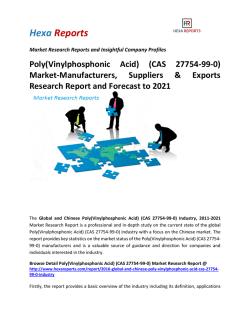 Poly(Vinylphosphonic Acid) (CAS 27754-99-0) Market-Manufacturers, Suppliers & Exports Research Report and Forecast to 2021