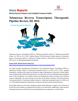 Telomerase Reverse Transcriptase Therapeutic Pipeline Review, H2 2016
