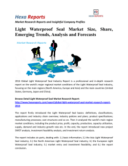 Light Waterproof Seal Market Size, Share, Emerging Trends, Analysis and Forecasts 