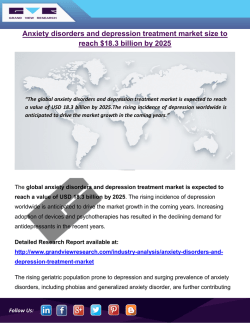 Anxiety Disorders And Depression Treatment Market To Represent USD 18.3 Billion Opportunity Globally by 2025: Grand View Research, Inc.