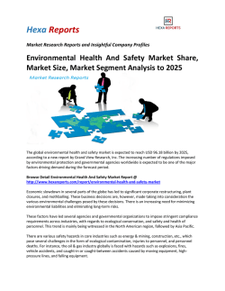 Environmental Health And Safety Market Share, Market Size, Market Segment Analysis to 2025