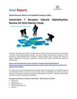 Interleukin 7 Receptor Subunit AlphaPipeline Review H2 2016 Market Study