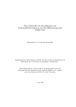 Eine Fallstudie zur Spezifikation von Systemanforderungen in der