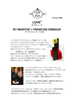 BY MARITHE + FRANCOIS GIRBAUD