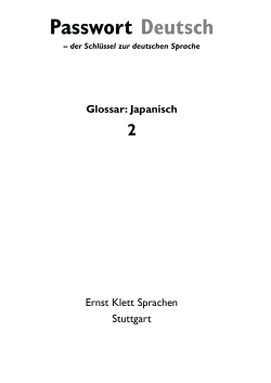 der Schlüssel zur deutschen Sprache Glossar: Japanisch 2