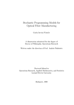 Stochastic Programming Models for Optical Fiber M anufacturing