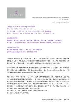 Gallery YUKI-SIS Opening exhibition