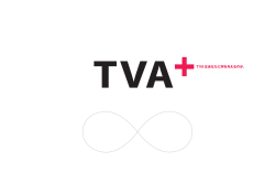 TVAはあなたに何を与えるのか。