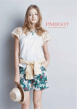 2014 SUMMER - PARIGOT (パリゴ)
