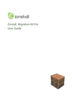 Zinstall Migration Kit Pro User Guide