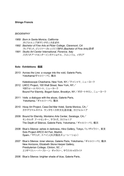 Shingo Francis BIOGRAPHY 1969 Born in Santa