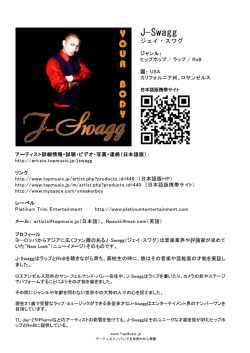 Page 1 J-SWagg ジェイ・スワグ ジャンル: ヒップホップ/ラップ/ RnB 国