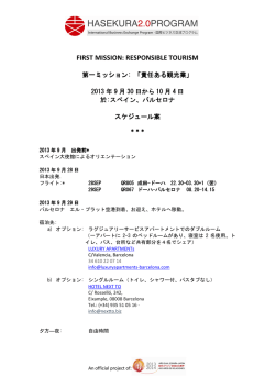 FIRST MISSION: RESPONSIBLE TOURISM