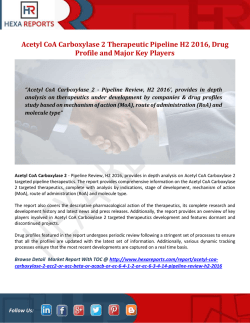 Acetyl CoA Carboxylase 2 Therapeutic Pipeline H2 2016, Drug Profile and Major Key Players