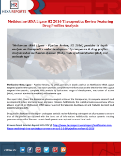 Methionine tRNA Ligase H2 2016 Therapeutics Review Featuring Drug Profiles Analysis
