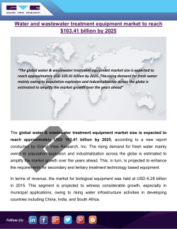 Water And Wastewater Treatment Equipment Market Size Was Valued At USD 50.65 Billion In 2015 And Is Expected To Reach $103.41 Billion By 2025: Grand View Research, Inc.