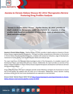 Anemia in Chronic Kidney Disease H2 2016 Therapeutics Review Featuring Drug Profiles Analysis
