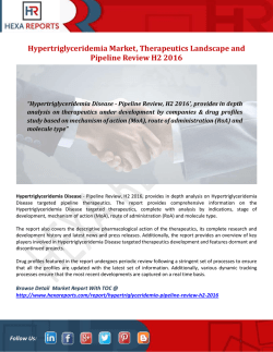 Hypertriglyceridemia Market, Therapeutics Landscape and Pipeline Review H2 2016