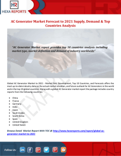 AC Generator Market Forecast to 2021 Supply, Demand & Top Countries Analysis