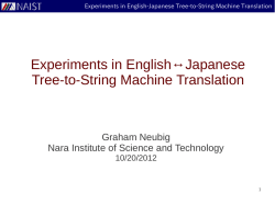 Experiments in English&harr;Japanese Tree-to-String