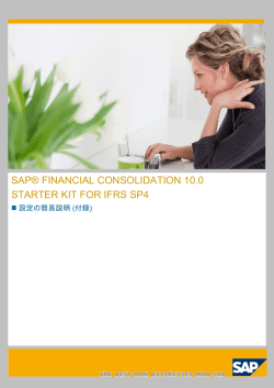 SAP&reg; FINANCIAL CONSOLIDATION 10.0 STARTER KIT FOR IFRS