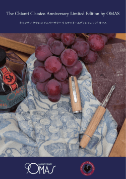The Chianti Classico Anniversary Limited Edition by OMAS