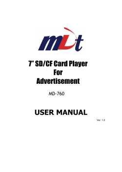 7&rdquo; SD/CF Card Player For Advertisement USER MANUAL