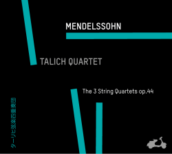 TALICH QUARTET MENDELSSOHN