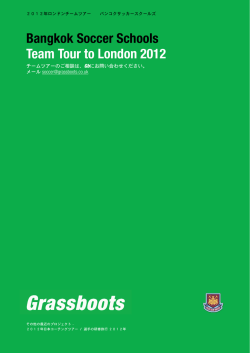 Bangkok Soccer Schools Team Tour to London 2012