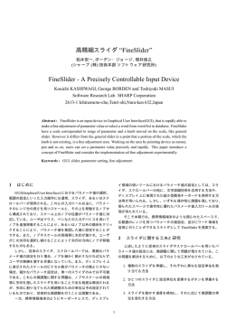 FineSlider - A Precisely Controllable Input Device