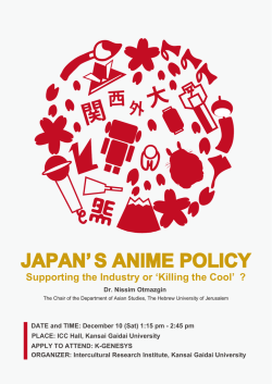 JAPAN` S ANIME POLICY Supporting the Industry