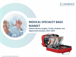 Medical Specialty Bags Market - Industry Analysis, Size, Share, Growth, Trends and Forecast to 2025
