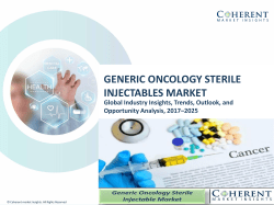 Generic Oncology Sterile Injectables Market - Industry Analysis, Size, Share, Growth, Trends and Forecast to 2025