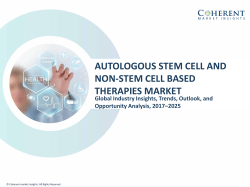 Autologous Stem Cell and Non-Stem Cell Based Therapies Market