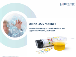 Urinalysis Market - Industry Analysis, Size, Share, Growth, Trends and Forecast to 2024