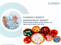 Pharmacy Benefit Management Market - Industry Analysis, Size, Share, Growth, Trends and Forecast to 2024
