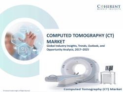 Computed Tomography Market by product type, application, and end-user - Opportunity Analysis, 2025