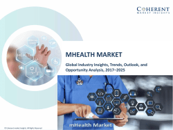 mHealth Market on the basis of equipment, service, therapeutics and geography - Global Industry Insights, Trends, 2025