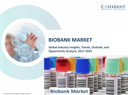 Biobank Market by product type, and end-user - Global Industry Insights, Size, Share, Trends, 2025