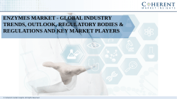 Enzymes Market - Global Industry Trends, Outlook, Regulatory Bodies & Regulations and Key Market Players