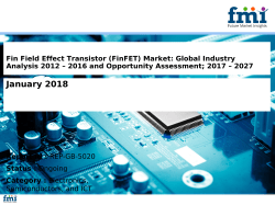 Fin Field Effect Transistor (FinFET) Market: Global Industry Analysis 2012 – 2016 and Opportunity Assessment; 2017 – 2027