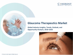 Glaucoma Therapeutics Market Clinical Review, Drug Descriptions, Analysis and Synthesis 2026