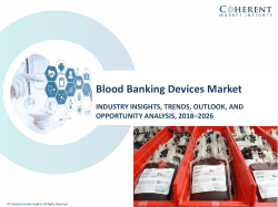 Blood Banking Devices Market to surpass US$ 49.8 billion by 2026