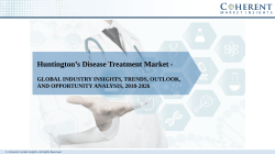 Huntington’s Disease Treatment Market Growth, Trends, Outlook and Analysis 2018–2026