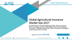 Agricultural Insurance Analysis, Size, Share, Growth, Trends, and Forecast 2018 - 2022