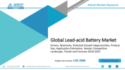 Lead-acid Battery Market: Global Industry Size, Share, Outlook, Growth and Forecast 2018-2025