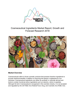 Cosmeceutical Ingredients Market Report, Growth and Forecast Research 2018