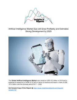 Artificial Intelligence Market Size will Grow Profitably and Estimates Strong Development by 2025